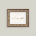 All Is Well 8x10 Frame